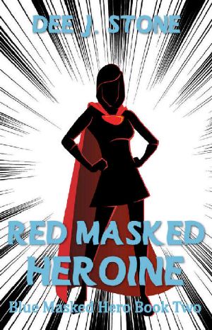 [Blue Masked Hero 02] • Red Masked Heroine